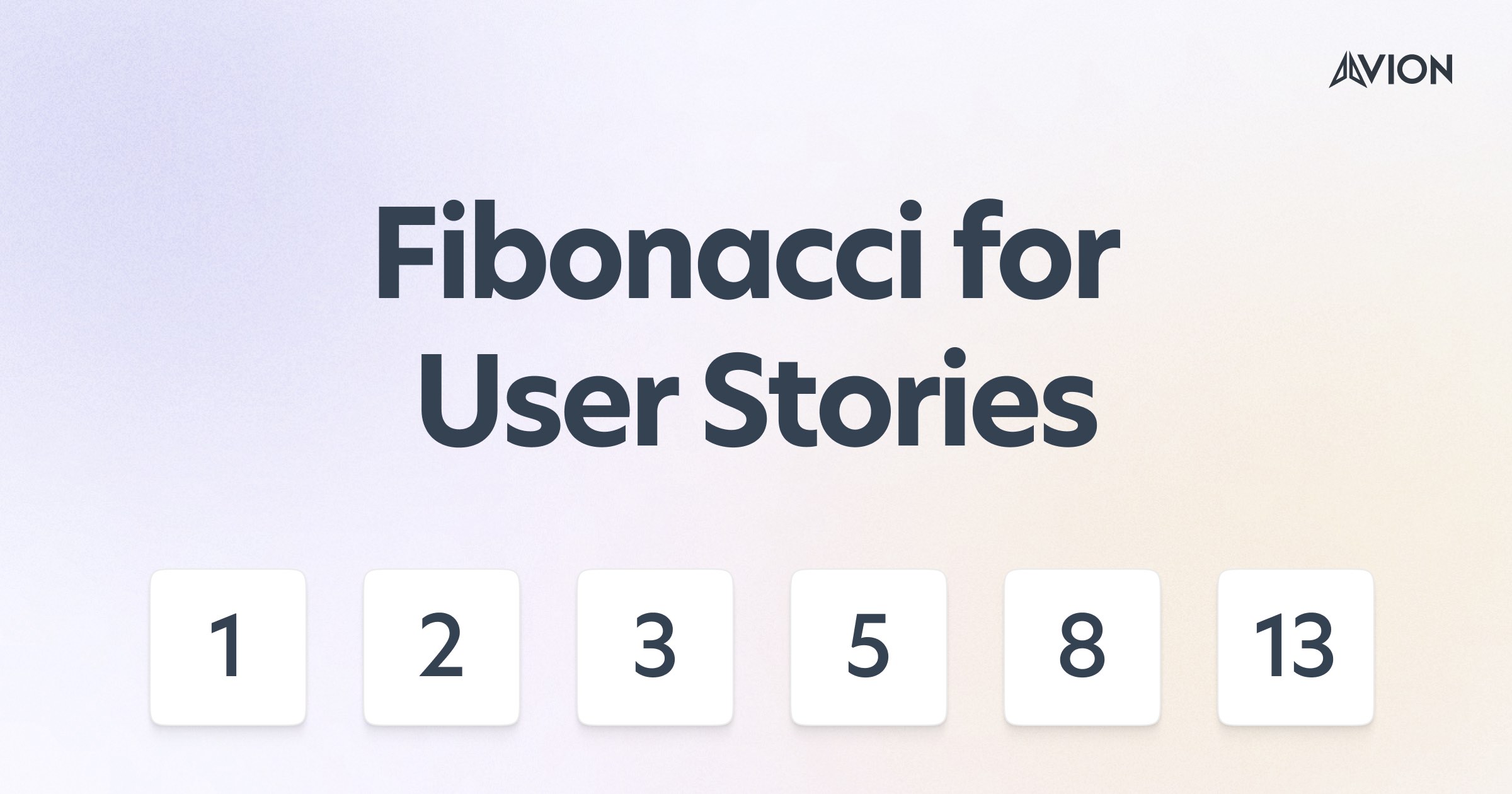 Fibonacci for user stories — a guide to relative sizing with story points for agile software development