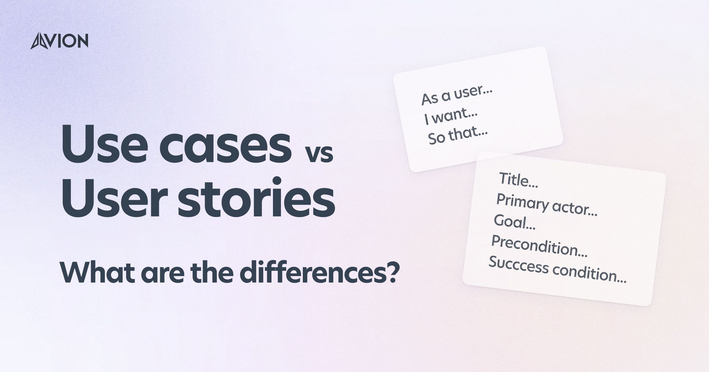 Use Cases vs User Stories. Let's learn about the differences.